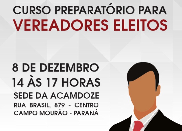 Acamdoze promove curso preparatÃ³rio para vereadores eleitos nesta quinta-feira